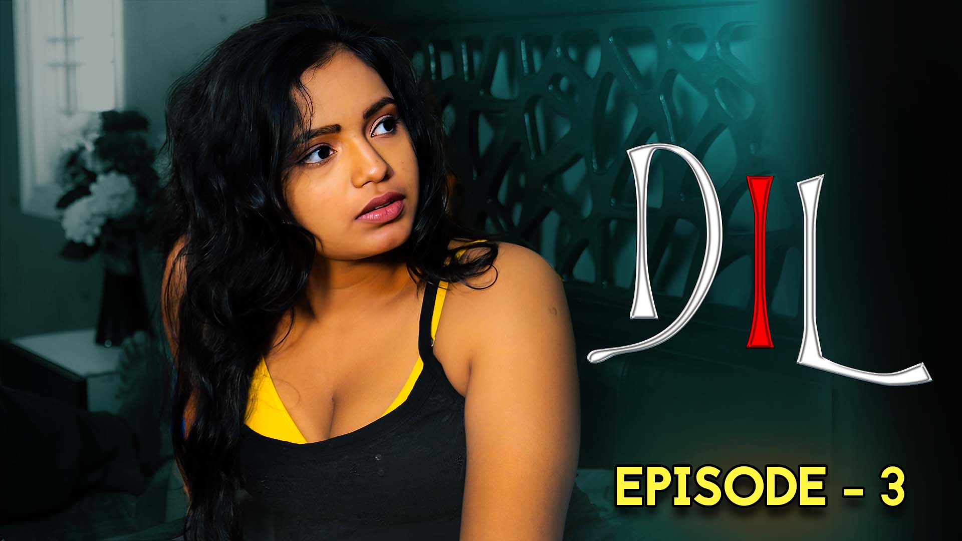 DIL Episode 03